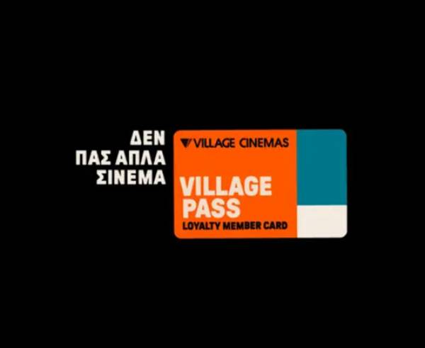 Village Cinemas: &Tau;&omicron; &pi;&rho;ό&gamma;&rho;&alpha;&mu;&mu;&alpha; &epsilon;&pi;&iota;&beta;&rho;ά&beta;&epsilon;&upsilon;&sigma;&eta;&sigmaf; Village Pass, &mu;&epsilon; &nu;έ&alpha; &pi;&rho;&omicron;&nu;ό&mu;&iota;&alpha; &gamma;&iota;&alpha; &tau;&omicron;&upsilon;&sigmaf; &theta;&epsilon;&alpha;&tau;έ&sigmaf;