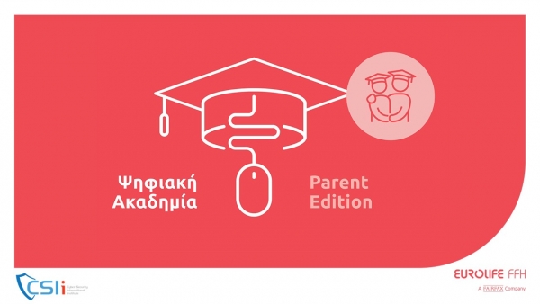 &Xi;&epsilon;&kappa;&iota;&nu;ά &eta; &Psi;&eta;&phi;&iota;&alpha;&kappa;ή &Alpha;&kappa;&alpha;&delta;&eta;&mu;ί&alpha;: Parent Edition &alpha;&pi;ό &tau;&eta; Eurolife FFH &kappa;&alpha;&iota; &tau;&omicron; CSIi
