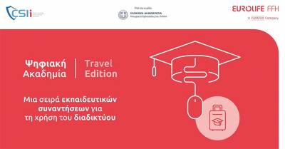 Digital Academy: Travel Edition &alpha;&pi;ό &tau;&omicron; CSI Institute &kappa;&alpha;&iota; &tau;&eta; Eurolife FFH