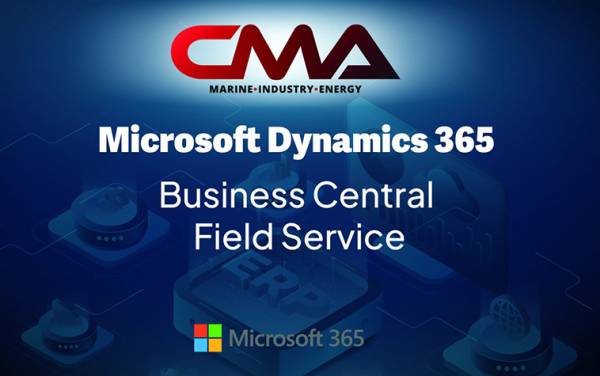 CMA D. ARGOUDELIS &amp; CO S.A. Enhances Operational Excellence with Microsoft Dynamics 365 Business Central &amp; Field Service