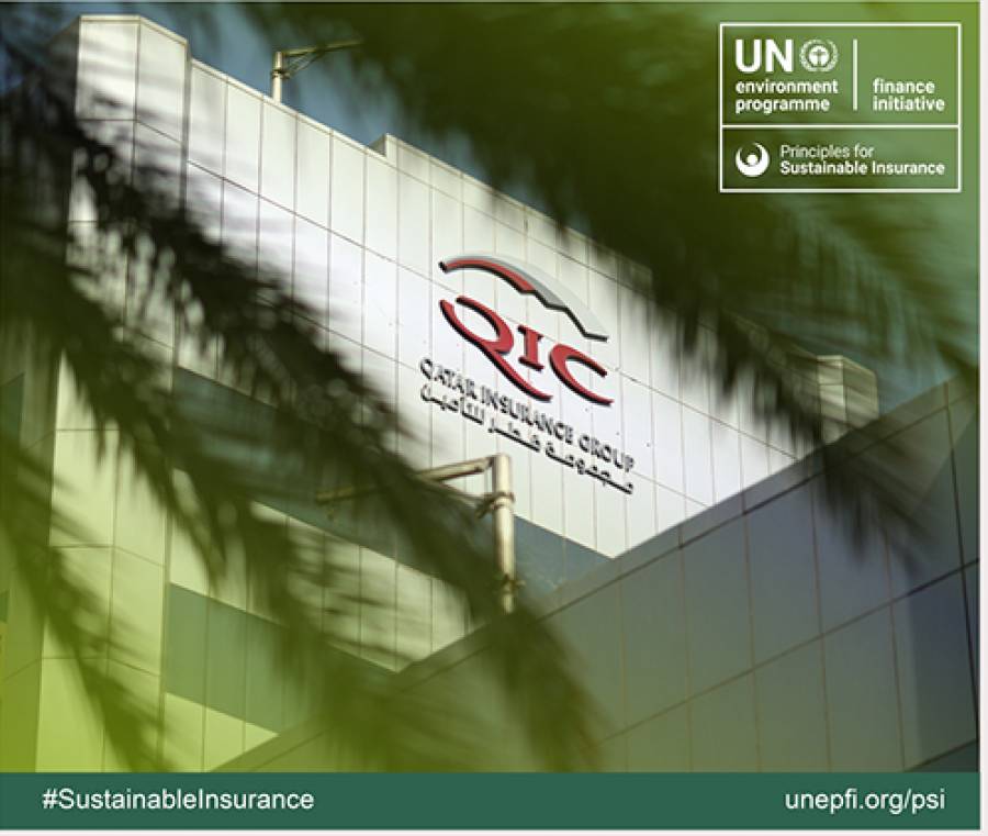QIC becomes the first insurer in the MENA region to become a signatory of &lsquo;Principles for Sustainable Insurance&rsquo; of UNEP-FI
